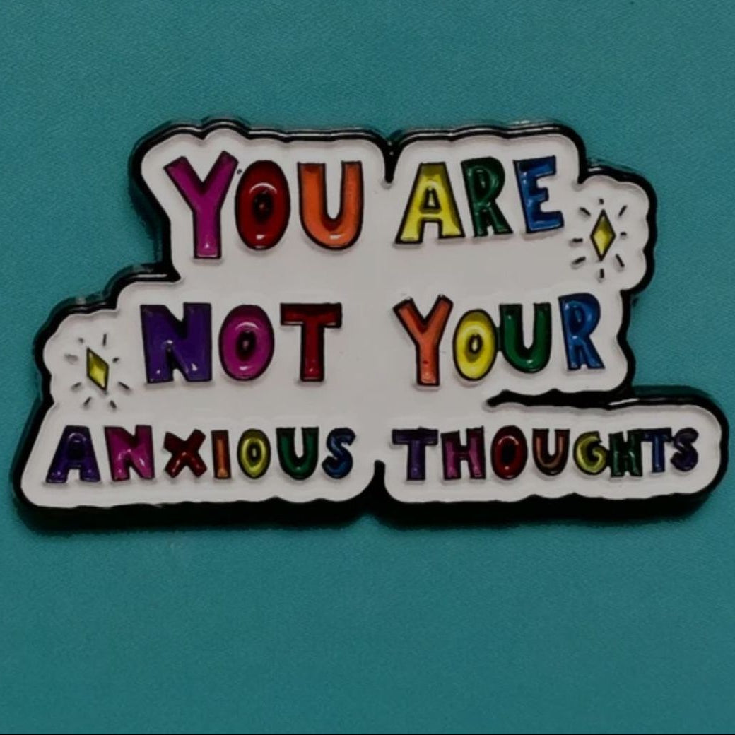 Pin You are not your Anxious thoughts