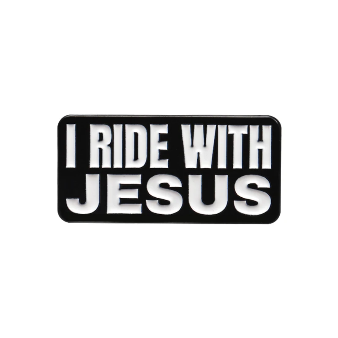 Pin I ride with Jesus